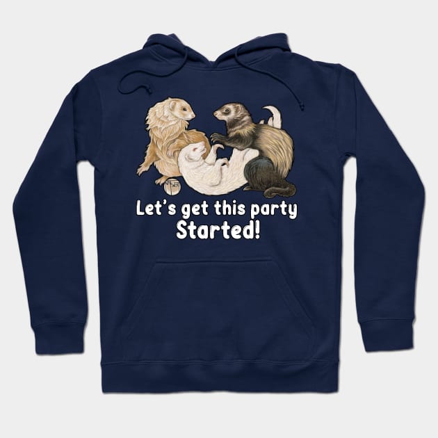 Let's Get This Party Started - Ferret Hoodie by Nat Ewert Art
